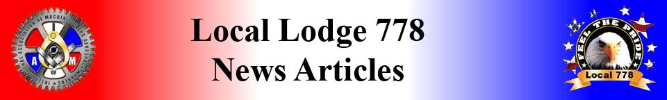 Local Lodge 778 News